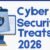 साइबर सुरक्षा और खतरे 2026